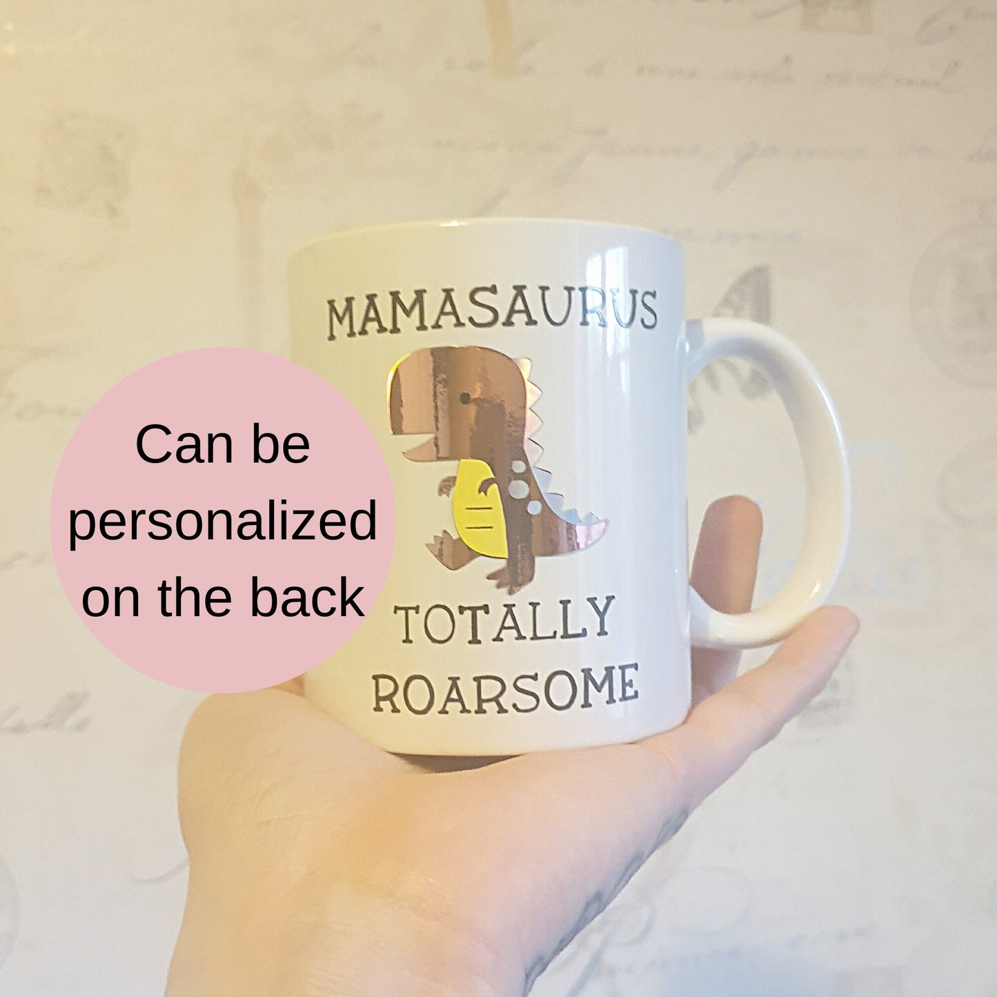 11oz Mamasaurus / Mumasaurus Ceramic Mug