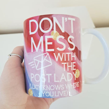 Postal Worker "Don't Mess With The Post Man / Woman" Marble Effect Mug