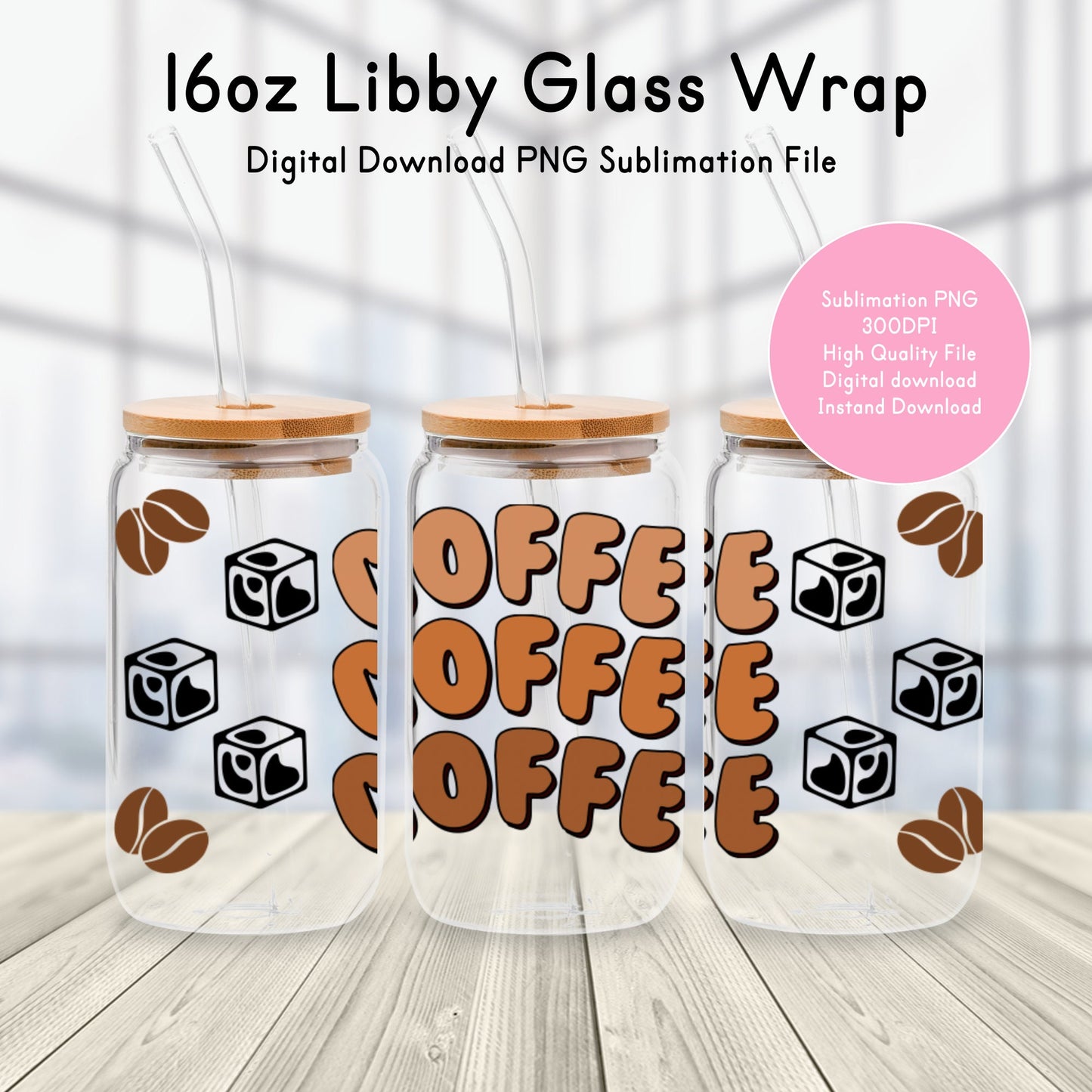 Coffee With Ice Cube 16oz Glass Can Wrap PNG SVG DXF